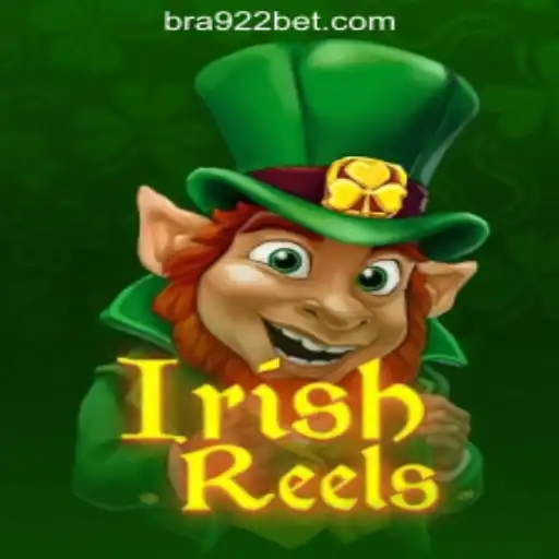 Exploring the Thrills of IrishReels: The Premier Experience on 922bet Oficial Slots Brasil #1