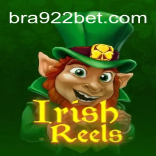 Exploring the Thrills of IrishReels: The Premier Experience on 922bet Oficial Slots Brasil #1