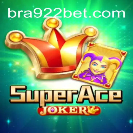 Exploring SuperAceJoker and 922bet Oficial Slots Brasil #1